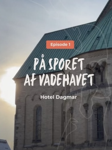 På sporet af Vadehavet - episode 1